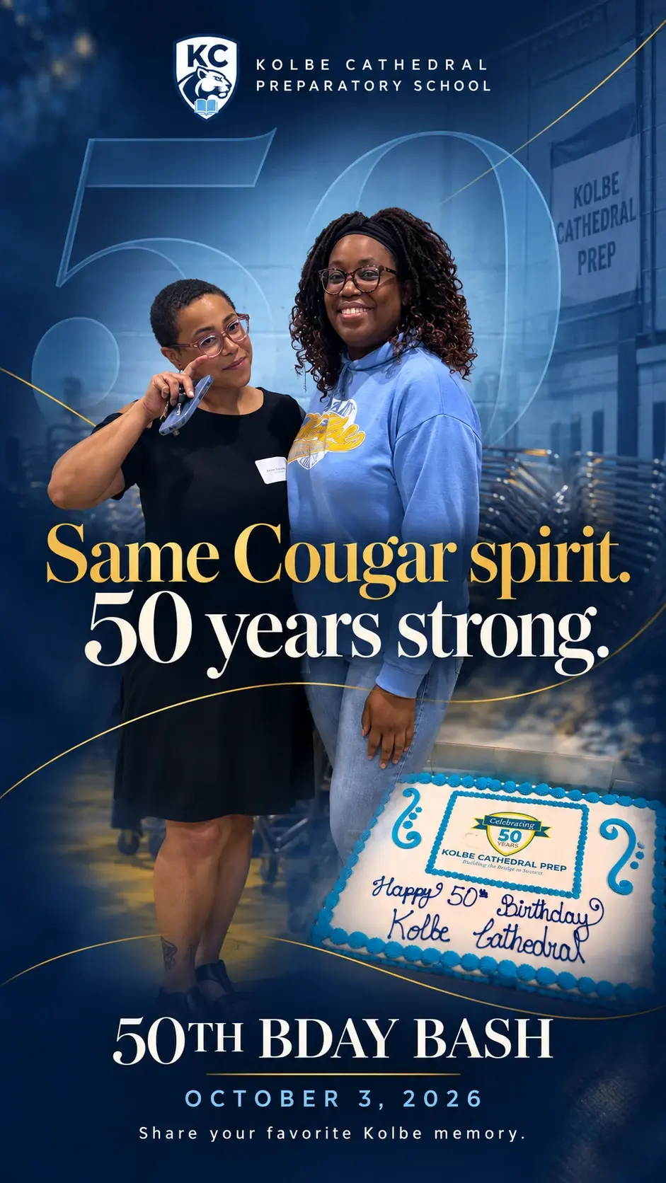 Two guests posing beside the 50th birthday cake. Same Cougar spirit, 50 years strong. 50th Bday Bash, October 3, 2026. Share your favorite Kolbe memory.